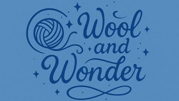 Wool and Wonder